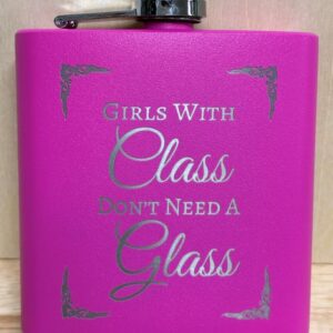 Girls With Class Engraved Pink Flask